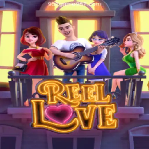 Exploring the Magic of ReelLove at 957.game Oficial